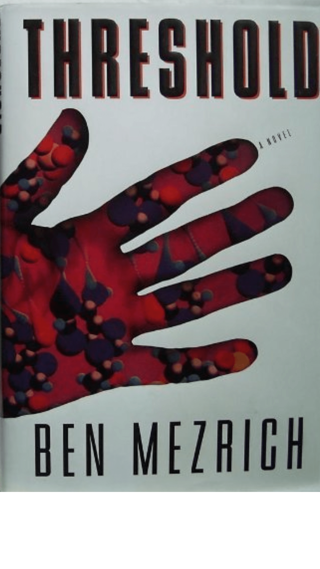 Threshold by Ben Mezrich