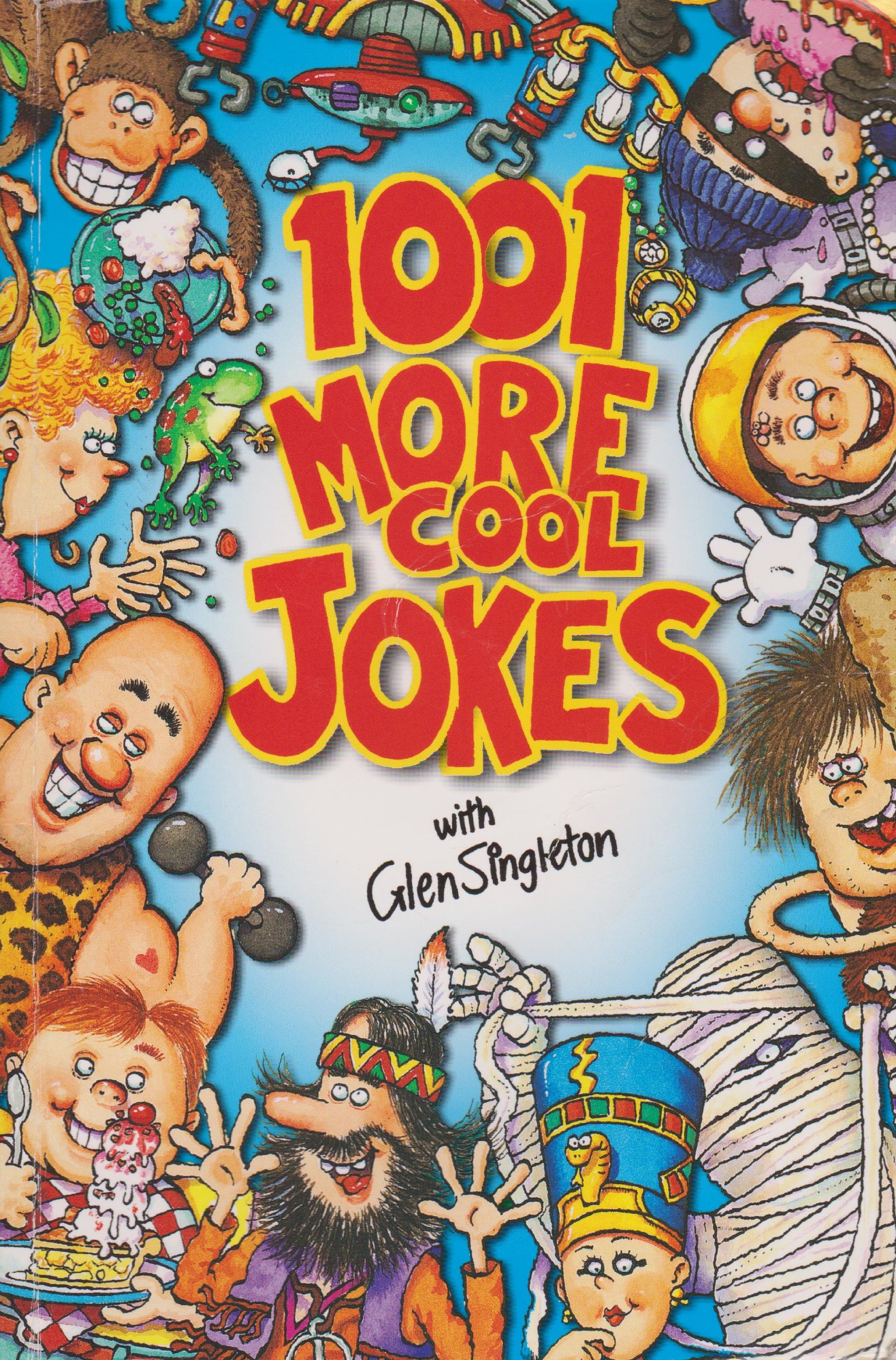 1001 More Cool Jokes book by Glen Singleton