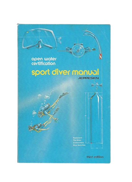 Sport Diver Manual: Open Water Certification