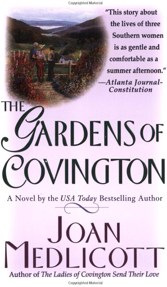 The Gardens of Covington book by Joan Medlicott