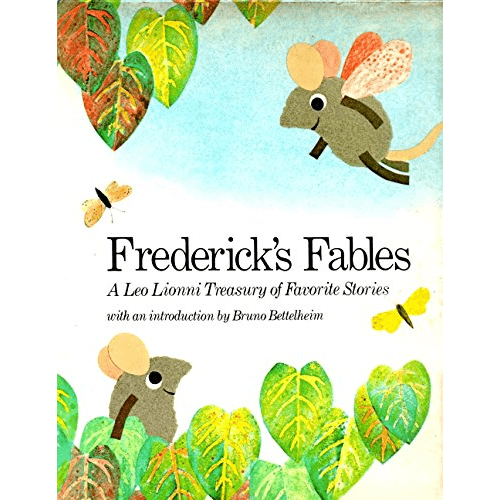 Frederick's Fables: A Leo Lionni Treasury of Favorite Stories