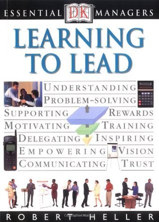 Learning To Lead book by Robert Heller