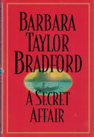 A Secret Affair book by Barbara Taylor Bradford