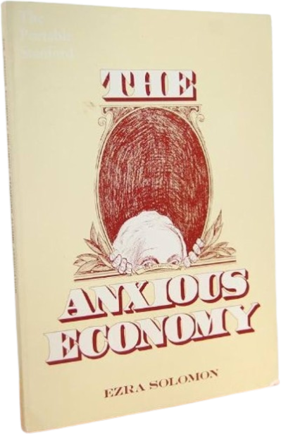 The Anxious Economy