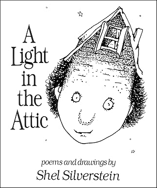 A Light in the Attic book by Shel Silverstein