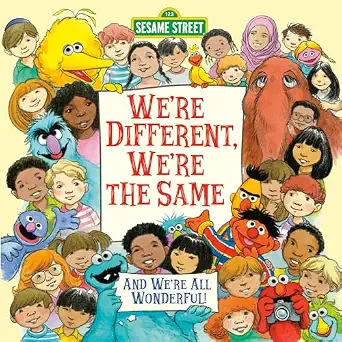 We're Different, We're the Same (Sesame Street) Book By Bobbi Jane Kates