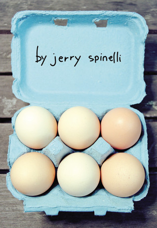 Eggs book by Jerry Spinelli