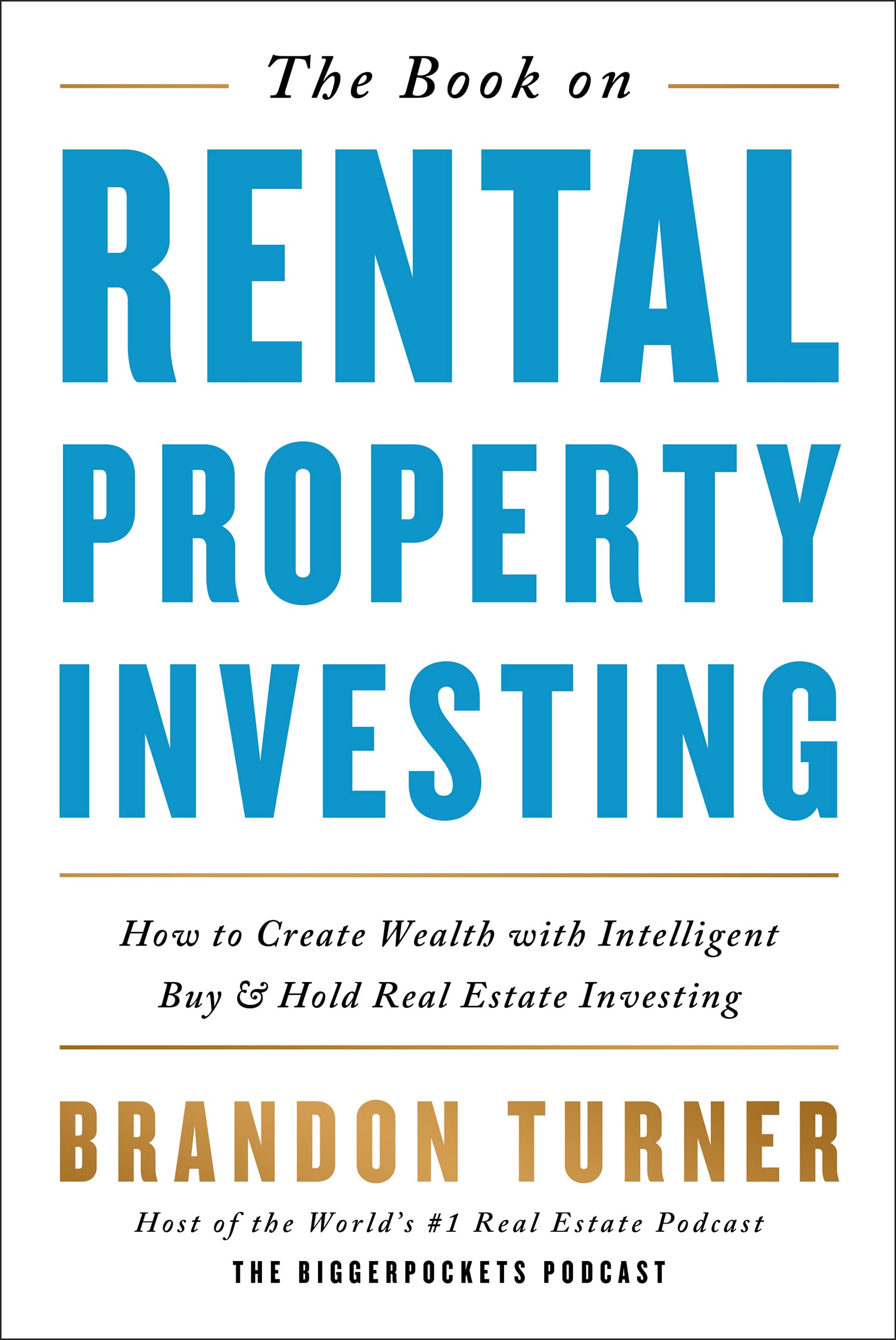The Book on Rental Property Investing book by Brandon Turner