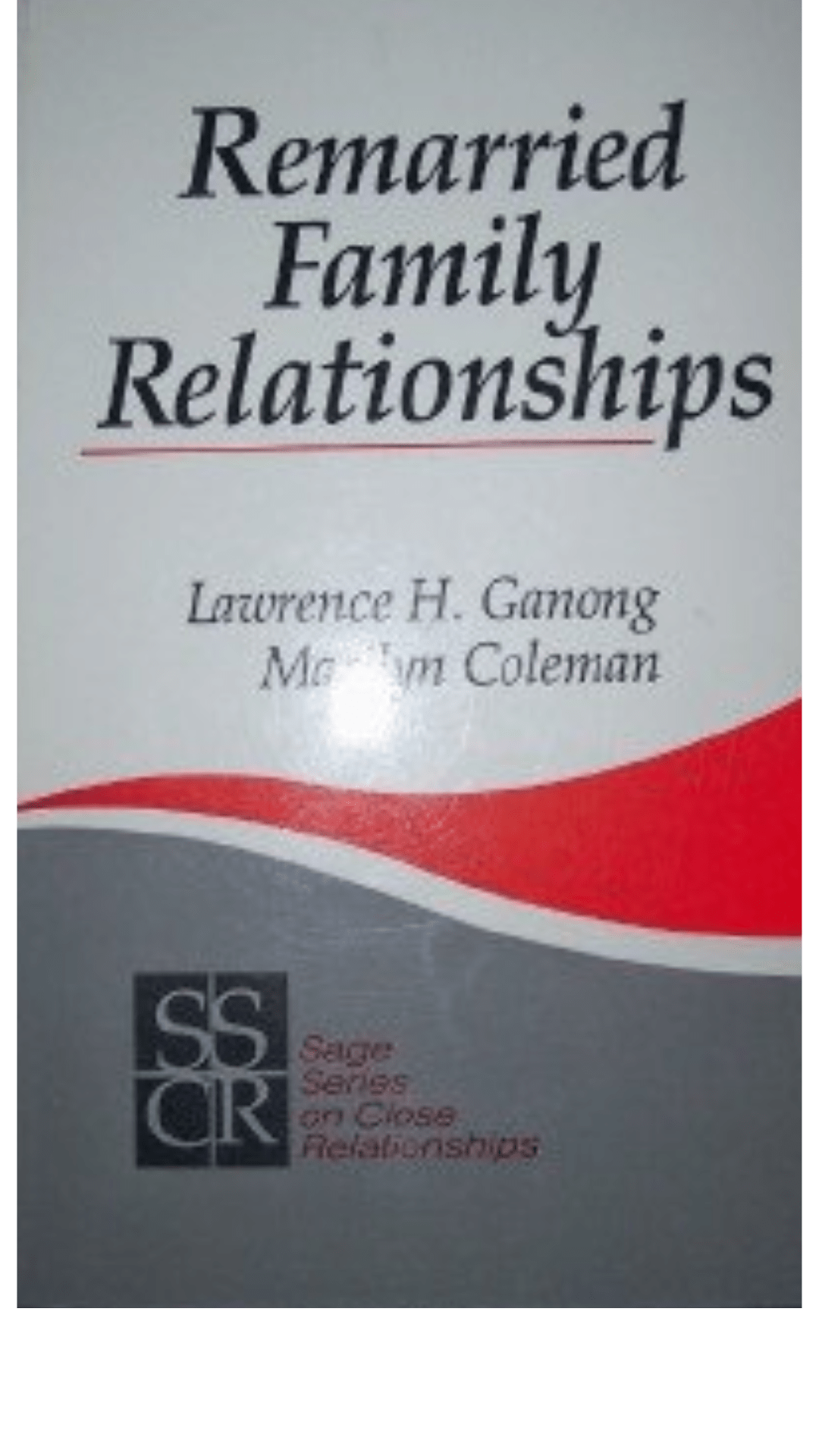 Remarried Family Relationships