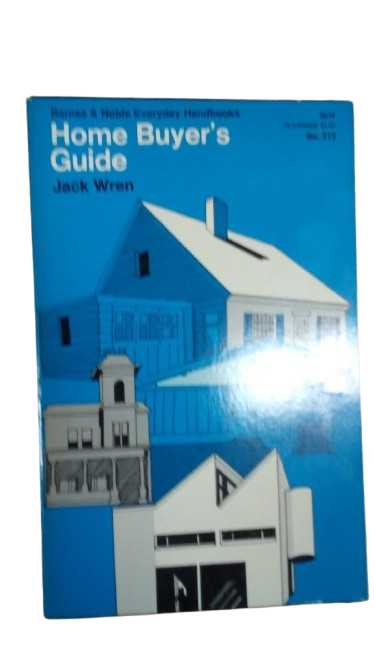 Home Buyer's Guide Book by Jack Wren