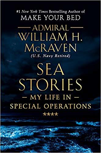 Sea Stories: My Life in Special Operations book by William H. McRaven
