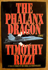 The phalanx dragon Book by Timothy Rizzi