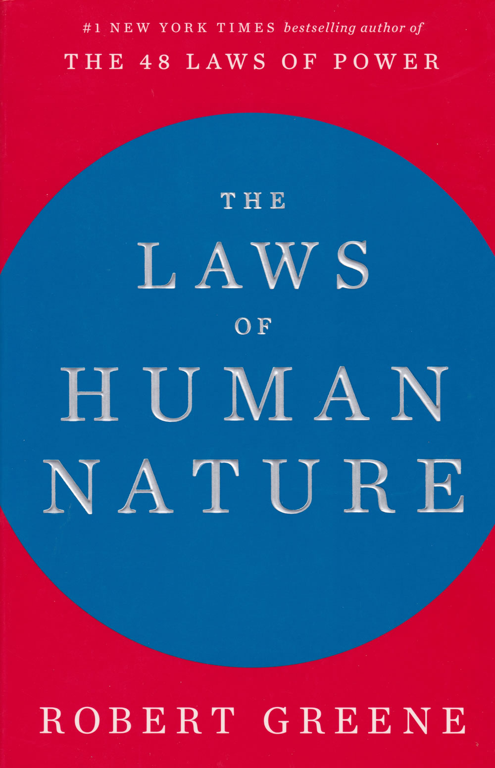 The Laws of Human Nature