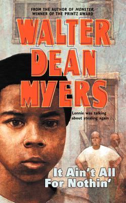 It Ain't All for Nothin' book by Walter Dean Myers