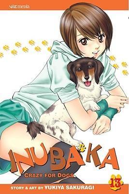 Inubaka: Crazy for Dogs, Vol. 13 : Moving Forward