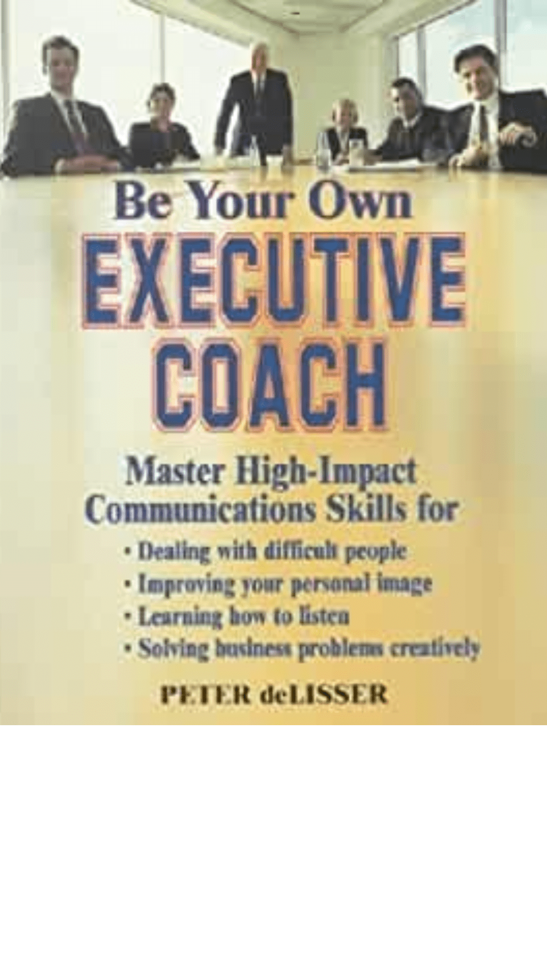 Be Your Own Executive Coach