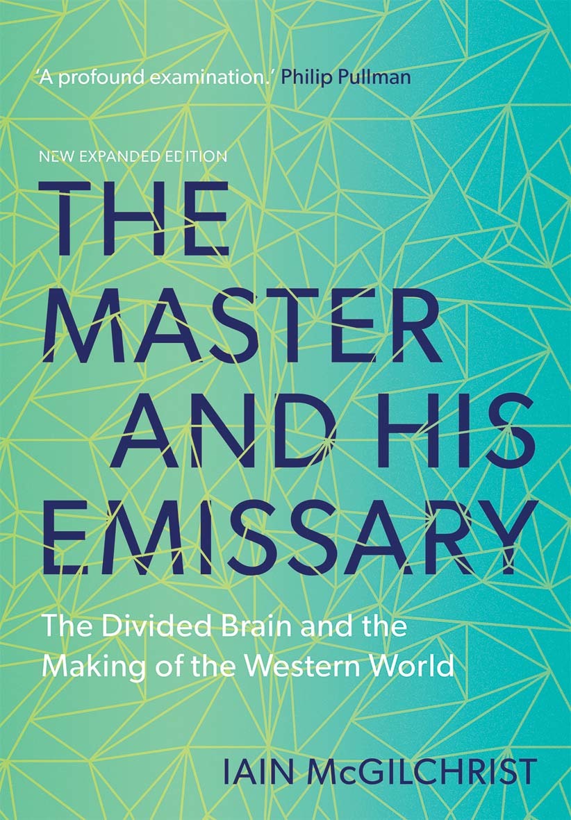 The Master and His Emissary book by Iain McGilchrist