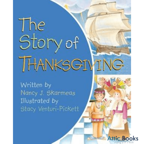 The Story of Thanksgiving (Board Book)
