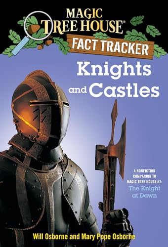 Magic Tree House Fact Tracker #2: Knights and Castles