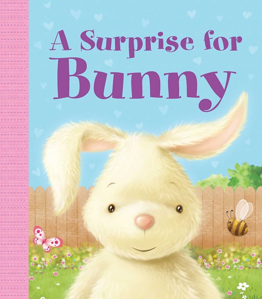 A Surprise for Bunny (board Book)