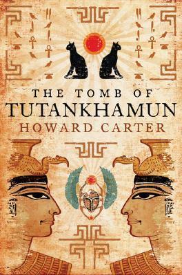 The Tomb of Tutankhamun book by Howard Carter