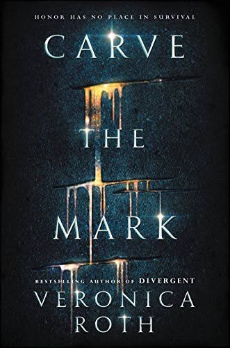 Carve the Mark #1: Carve the Mark book by Veronica Roth