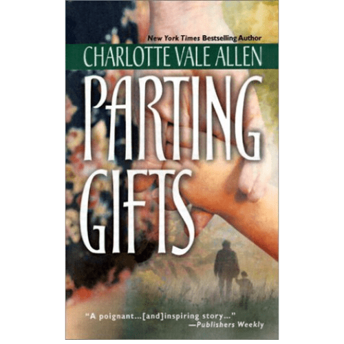 Parting Gifts by Charlotte Vale Allen