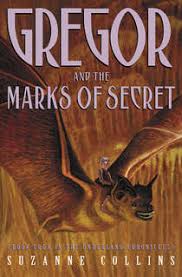 Gregor and the Marks of Secret book by Suzanne Collins