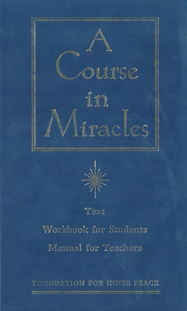 A Course in Miracles book by Foundation For Inner Peace