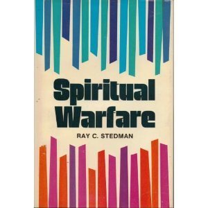 Spiritual Warfare book by Ray C. Stedman