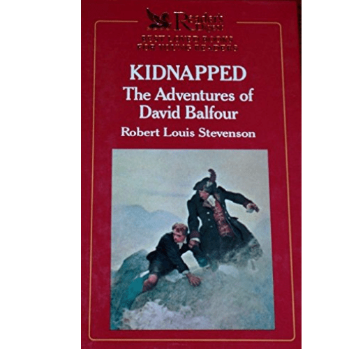 Reader's Digest Best Loved Books for Young Readers : Kidnapped - The Adventures of David Balfour