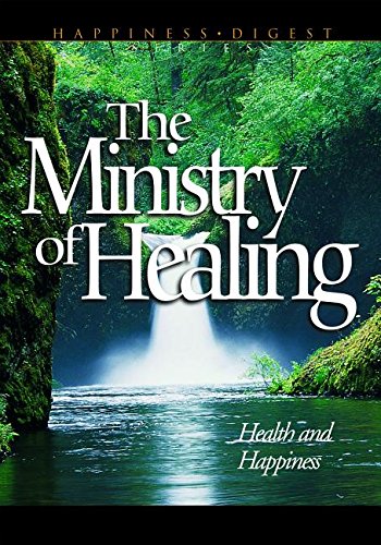 Ministry of Healing by Ellen G. White