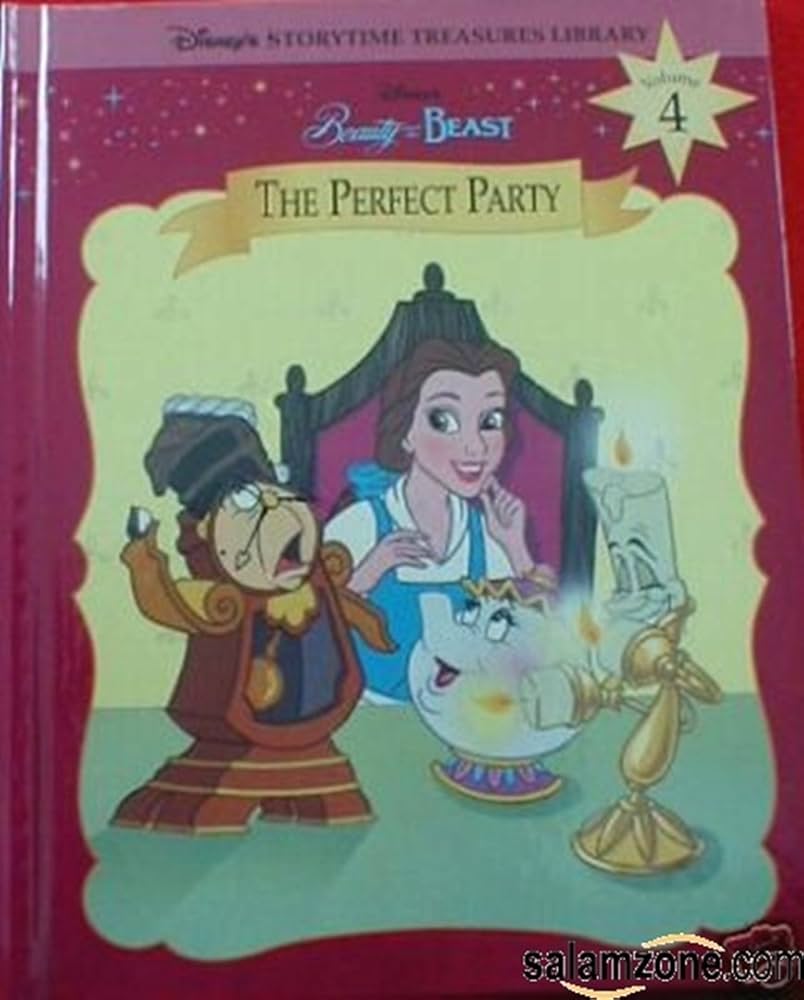 Disney's Beauty and the Beast: The Perfect Party (Disney's Storytime Treasure Library, Vol. 4)