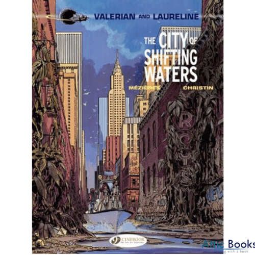 The City of Shifting Waters: Valerian Vol. 1