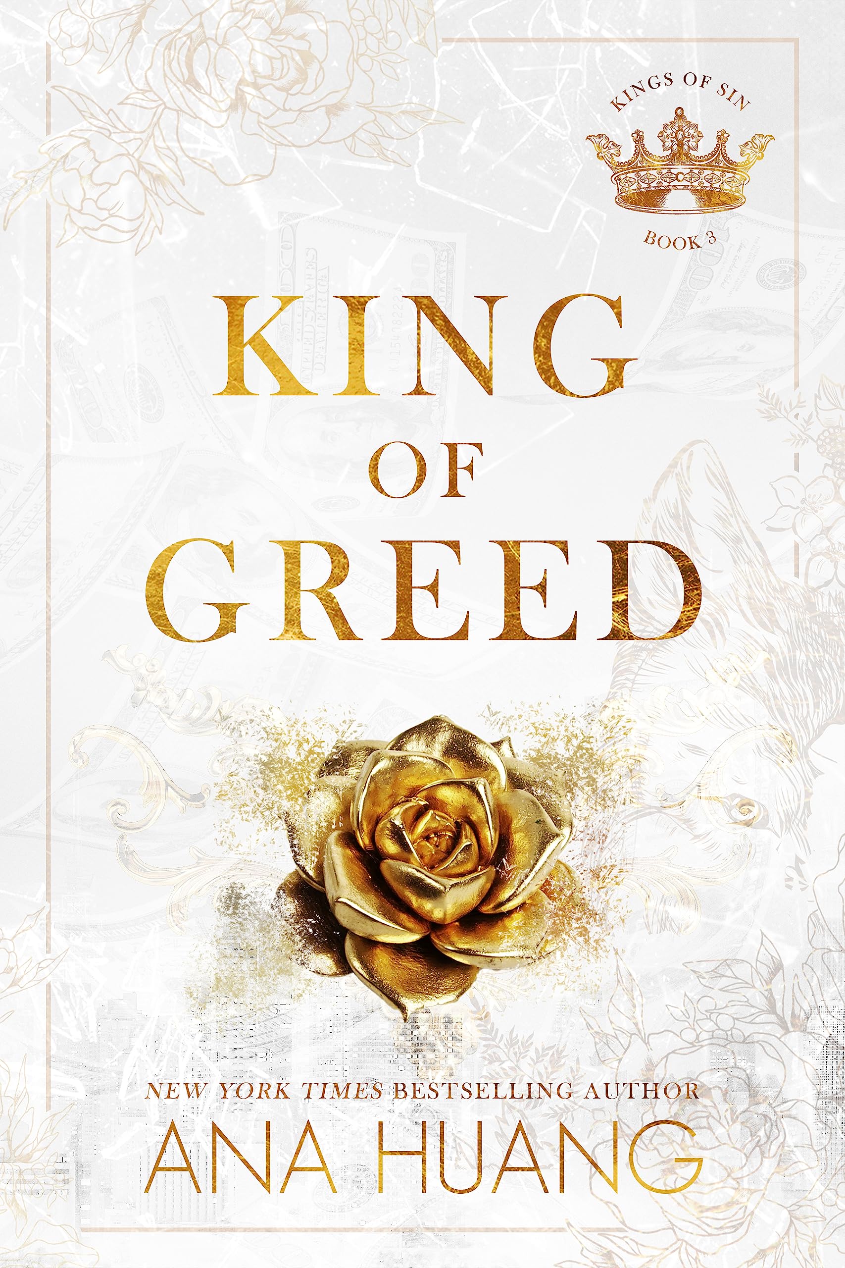 Kings of Sin #3: King of Greed book by Ana Huang