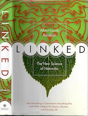 Linked: The New Science Of Networks Science Of Networks book by Albert-laszlo Barabasi