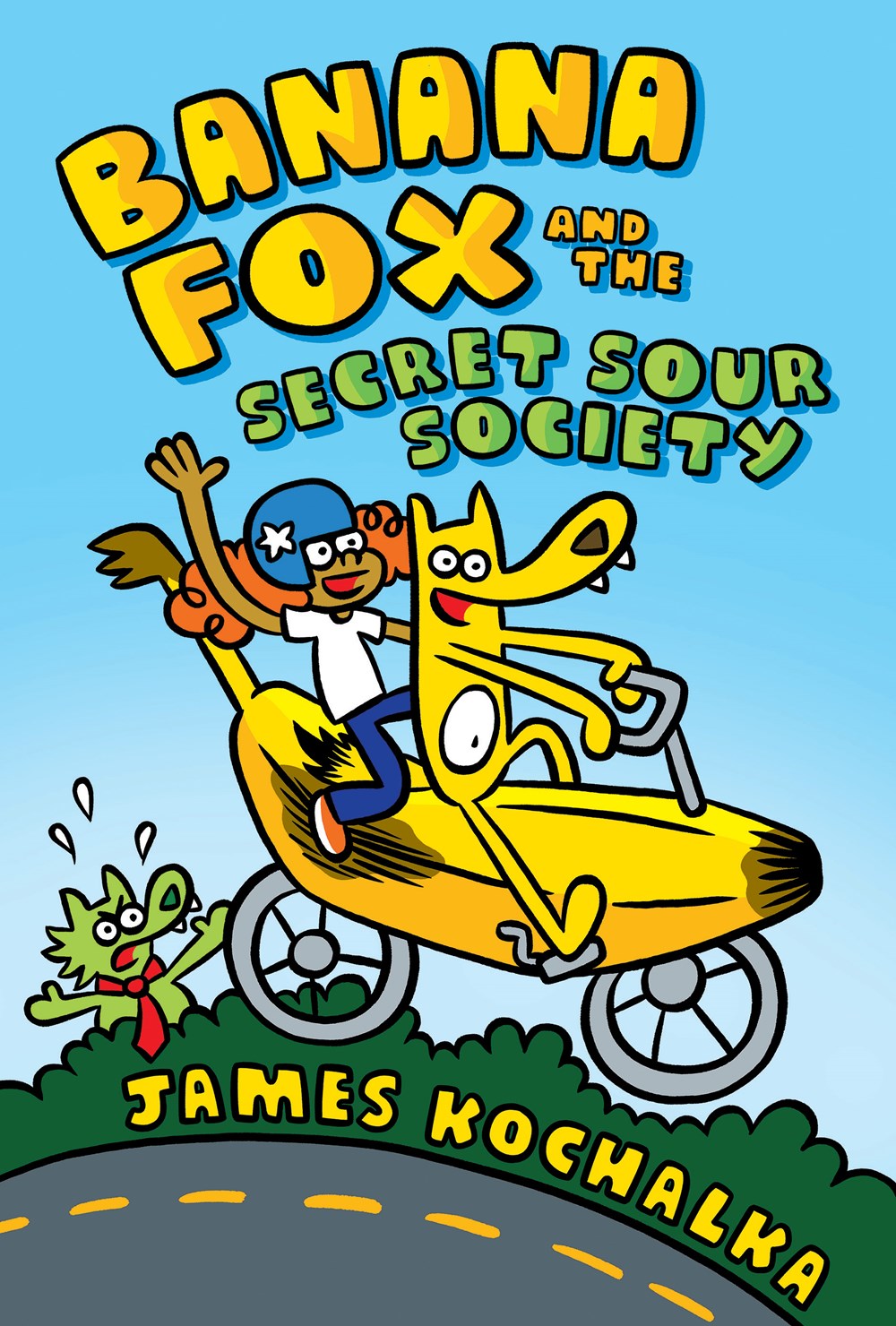 Banana Fox #1: Banana Fox and the Secret Sour Society book by James Kochalka