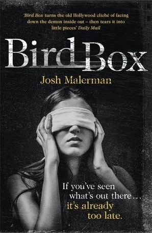 Bird Box book by Josh Malerman