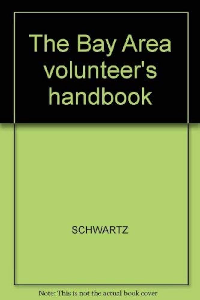 The Bay Area Volunteer's Handbook