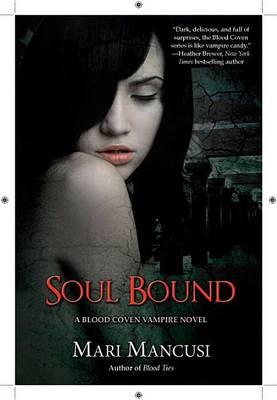 Soul Bound by Mari Mancusi