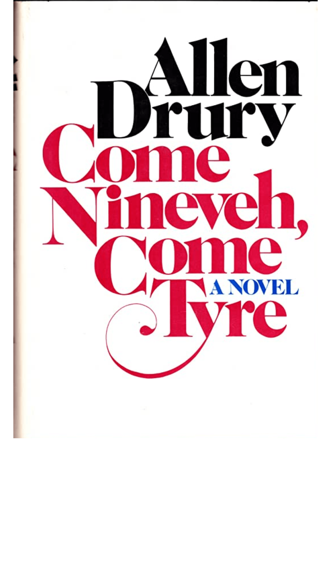 Come Nineveh, Come Tyre : The Presidency of Edward M. Jason