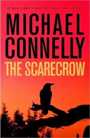 The Scarecrow book by Michael Connelly