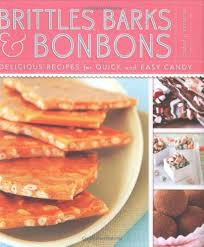 Brittles, Barks, and Bonbons book by Charity Ferreira