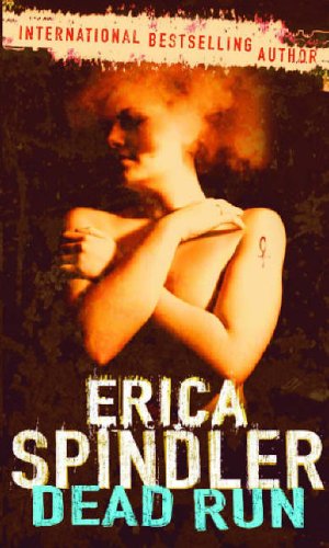 Dead Run book by Erica Spindler