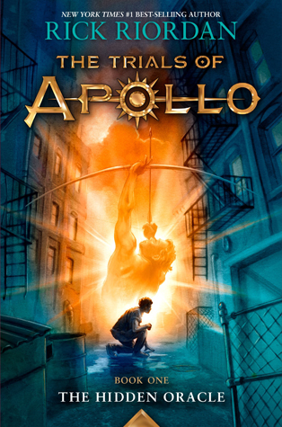 The Trials of Apollo #1: The Hidden Oracle book by Rick Riordan