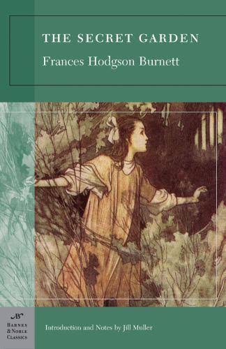 The Secret Garden book by Frances Hodgson Burnett (Barnes & Noble Classics Series)