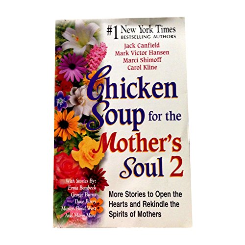 A Taste of Chicken Soup for the Mother's Soul 2