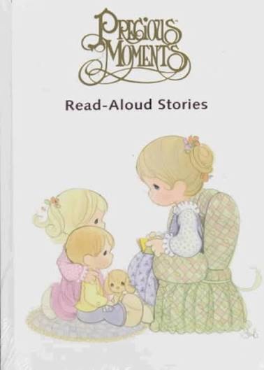 Precious Moments: Read-Aloud Stories