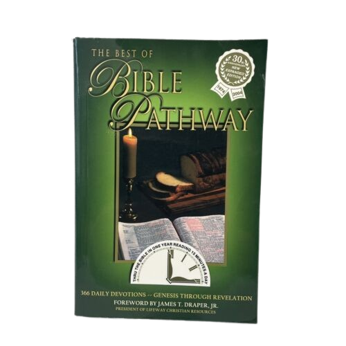 The Best of Bible Pathway: 366 Daily Devotions Genesis Through Revelation book by John A. Hash