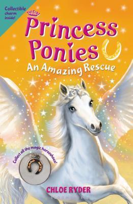 Princess Ponies #5: An Amazing Rescue